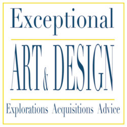 Exceptional Art & Design – Explorations – Acquisitions – Advice